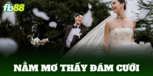 nam mo thay dam cuoi