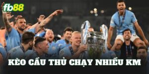 Kèo Cầu Thủ Chạy Nhiều Km