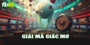 Giải Mã Giấc Mơ