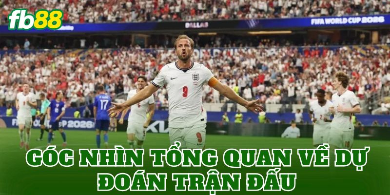 Dự Đoán Tỷ Số World Cup 2026: Phân Tích Trận Đấu Chi Tiết 1 Góc nhìn tổng quan về dự đoán trận đấu