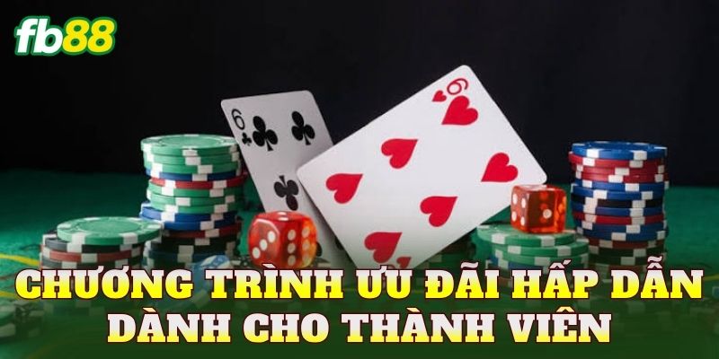 Chương trình ưu đãi hấp dẫn dành cho thành viên