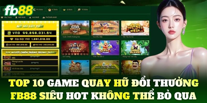 Nổ Hũ 2 Top 10 game quay hũ đổi thưởng siêu hot không thể bỏ qua