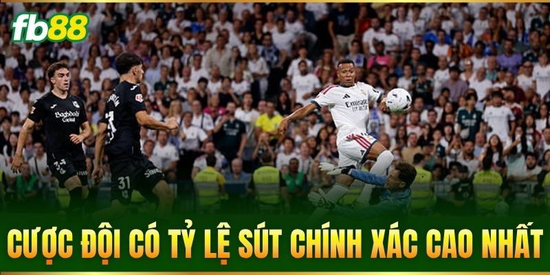 cuoc doi co ty le sut chinh xac cao nhat