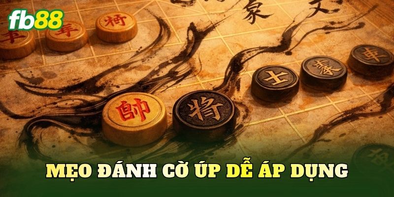 Mẹo đánh Cờ Úp dễ áp dụng